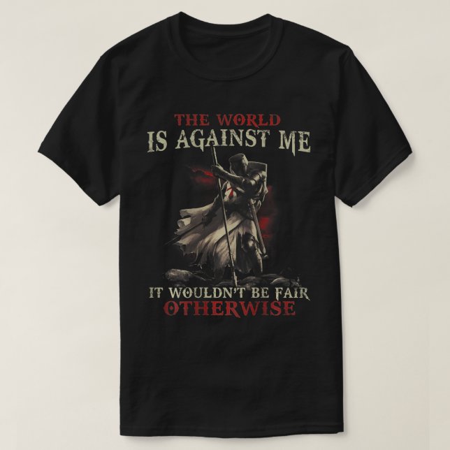 Kreuzfahrer Knight Templar Krieger Gottes sei fair T-Shirt (Design vorne)
