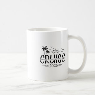 Kreuzfahrt 2026 Gemeinsam Erinnerungen schaffen Kaffeetasse
