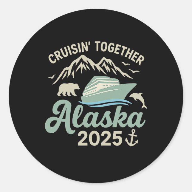 Kreuzfahrt Alaska 2025 Kreuzfahrtschiff Alaska V Runder Aufkleber (Vorderseite)
