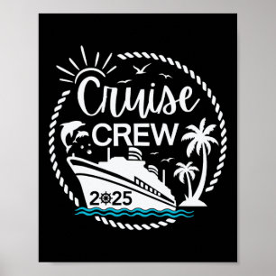 Kreuzfahrt Besatzung 2025 Segeln Familie Freunde U Poster
