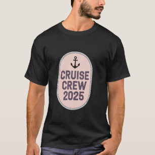 Kreuzfahrt Besatzung 2025 Segelurlaub Anker Frauen T-Shirt