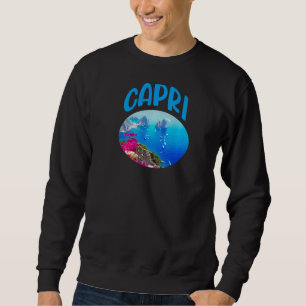 Kreuzfahrt Capri Italien Fähre Türkis Meer Kreuzfa Sweatshirt