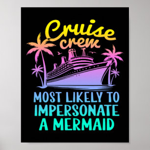 Kreuzfahrt, die wahrscheinlich als Meerjungfrau-Fa Poster