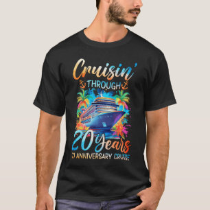 Kreuzfahrt durch 20 Jahre 20. Jubiläumskreuzfahrt T-Shirt