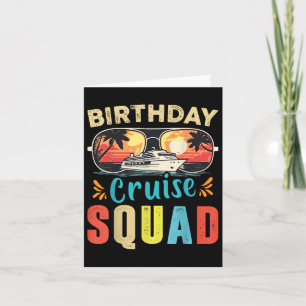 Kreuzfahrt Geburtstag Squad 2025 Matching Cruise B Karte