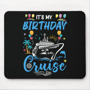 Kreuzfahrt Geburtstagsfeier Urlaubstrip Es ist mei Mousepad