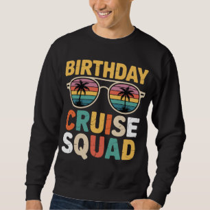 Kreuzfahrt-Geburtstagsgruppe Sweatshirt