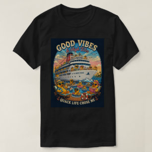 Kreuzfahrt Gummiente - Quack Leben hat mich auserw T-Shirt