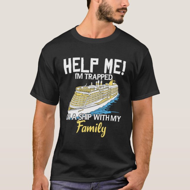 Kreuzfahrt hilft mir, auf einem Schiff mit T-Shirt (Vorderseite)