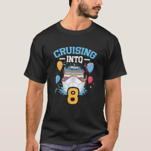 Kreuzfahrt in die 8 Kreuzfahrt zum 8. Geburtstag T-Shirt