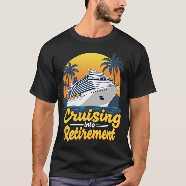 Kreuzfahrt in die Ruhestandsruhe Gefälliges Ruhest T-Shirt (Vorderseite)