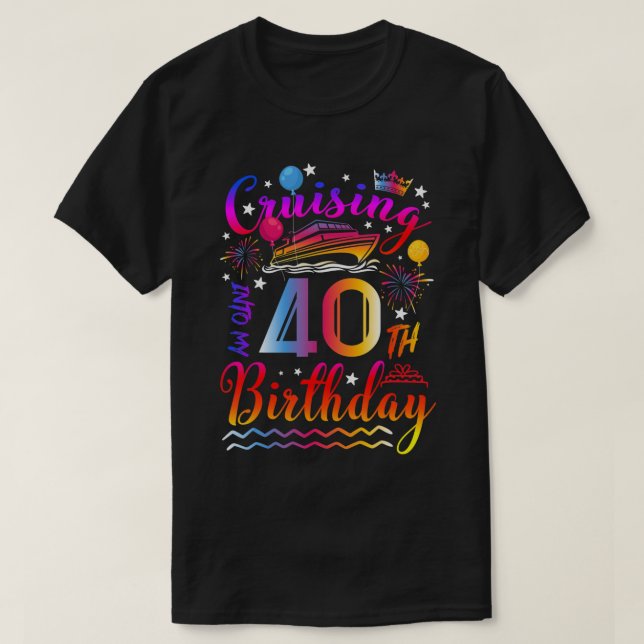 Kreuzfahrt in meine 40-jährige Kreuzfahrt 40. Gebu T-Shirt (Design vorne)