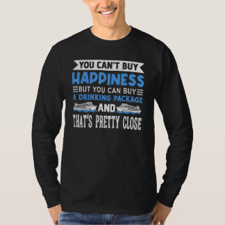 Kreuzfahrt Man Kann Glück Nicht Kaufen Aber Ein Tr T-Shirt