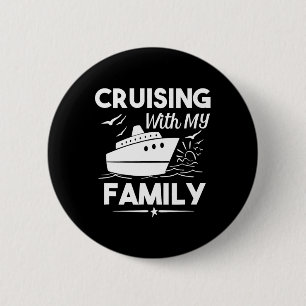 Kreuzfahrt Mit Meiner Familie Kreuzfahrt T-Shirt K Button