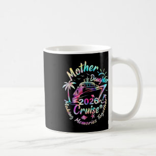 Kreuzfahrt Mutter-Tochter-Reise 2026 Lustige Mom-T Kaffeetasse