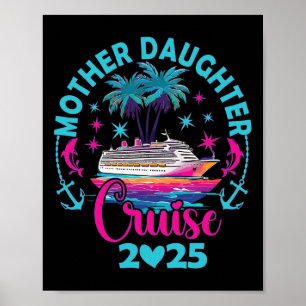 Kreuzfahrt Mutter-Tochter-Trip 2025 Lustige Mom-To Poster