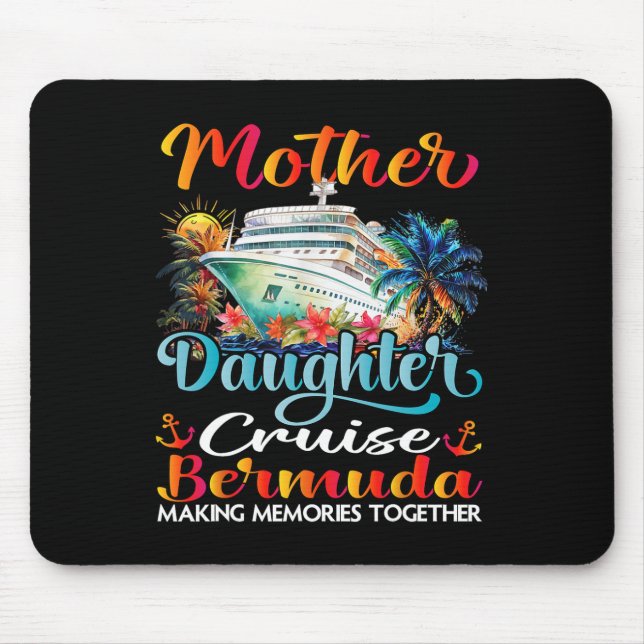Kreuzfahrt nach Bermuda 2025 Mutter und Tochter Mousepad (Vorne)