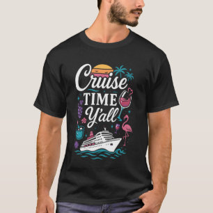 Kreuzfahrt-Urlaub Mädchen Kreuzfahrt Zeit Ihr T-Shirt