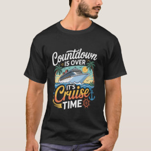 Kreuzfahrt Zeit Familien Kreuzfahrtschiff Urlaubsr T-Shirt