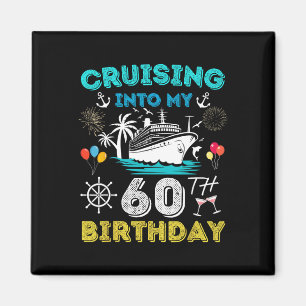 Kreuzfahrt zu meinem 60. Geburtstag Kreuzfahrt 60 Magnet