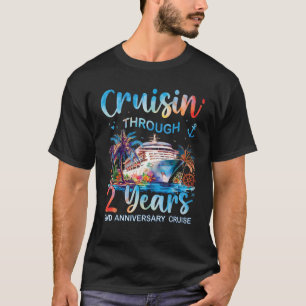 Kreuzfahrt zum 2-jährigen Jubiläum T-Shirt