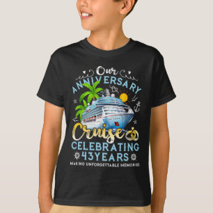 Kreuzfahrt zum glücklichen Jubiläum, 43 Jahre Jubi T-Shirt