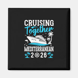 Kreuzfahrt Zusammen Mittelmeer 2026 Magnet