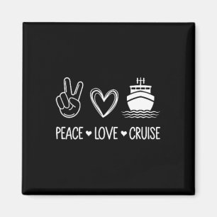 Kreuzfahrtliebhaber - Frieden Liebe Kreuzfahrt - T Magnet