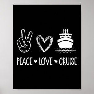 Kreuzfahrtliebhaber - Frieden Liebe Kreuzfahrt - T Poster