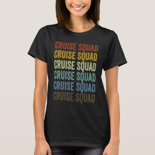 Kreuzfahrtschiff Kreuzfahrt Kreuzfahrtschiff T-Shirt