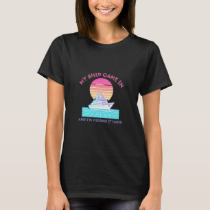 Kreuzfahrtschiff Lustiger Urlaub Reise Party Humor T-Shirt