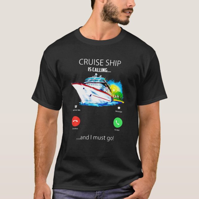 Kreuzfahrtschiff ruft und ich muss T-Shirt Cruisin (Vorderseite)