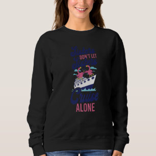 Kreuzfahrtschiff Schifffahrt Schwester Girl Schwes Sweatshirt