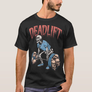 Kreuzheben Totenkopf Skelett Workout Kraftdreikamp T-Shirt
