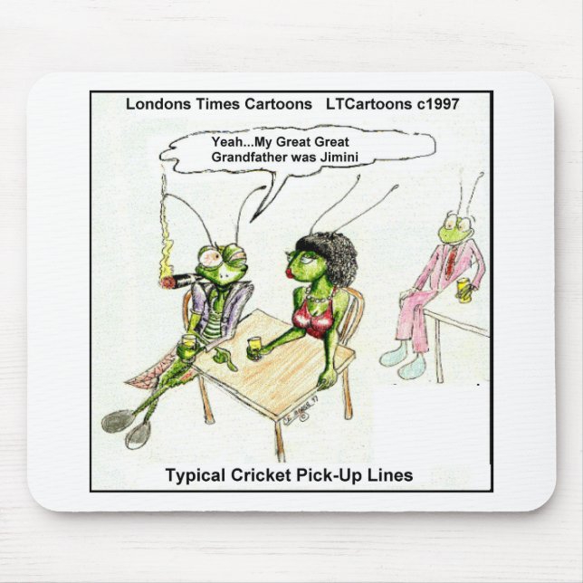 Kricket Pick-up Lines Funny Mousepad (Vorne)