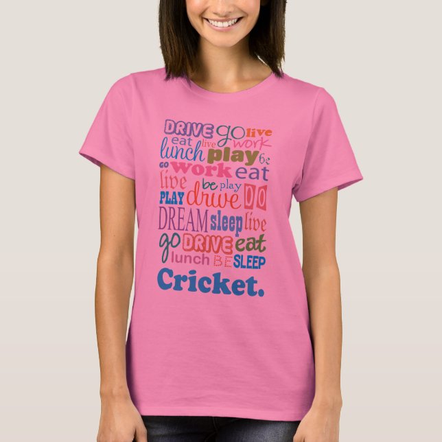 Kricket-Spieler-Geschenk für Frauen-T - Shirt (Vorderseite)