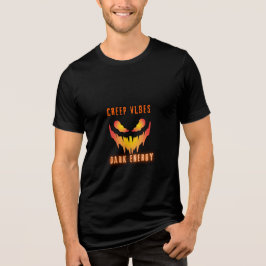 Kriechende Vibes Dunkle Energie _ Trendige Horror- Tri-Blend Shirt