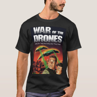 Krieg der Drohnen T-Shirt