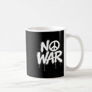 Krieg Frieden Proteste Welt Freiheit Unabhängigkei Kaffeetasse