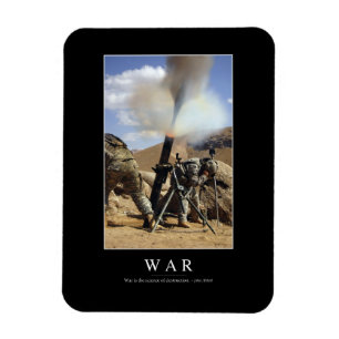 Krieg: Inspirierend Zitat 1 Magnet