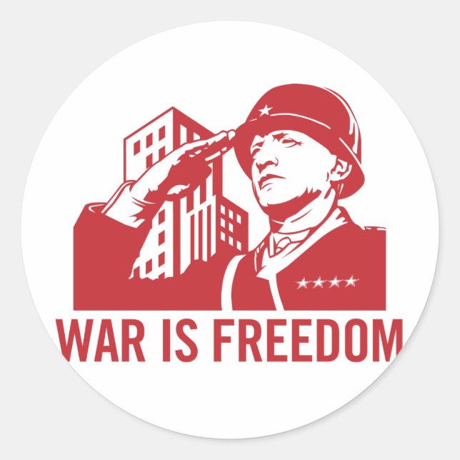 Krieg ist Freiheit Sticker (Vorderseite)