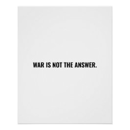 Krieg ist keine Antwort auf den weißen schwarzen T Poster