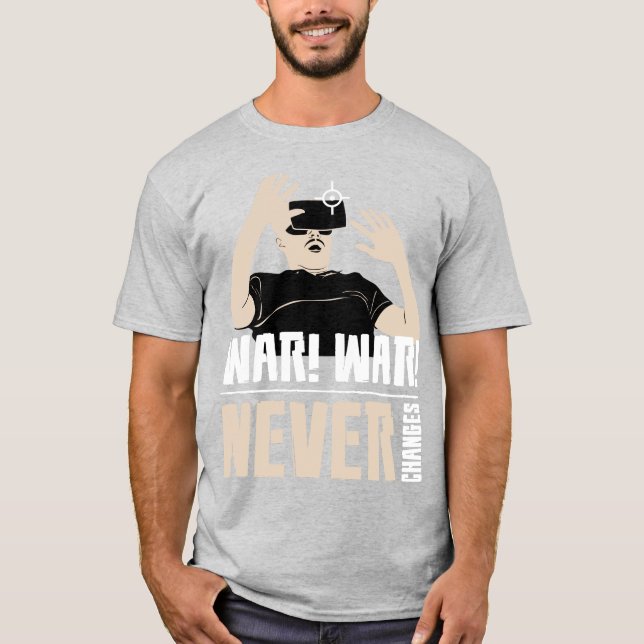 Krieg nie ändern T-Shirt (Vorderseite)