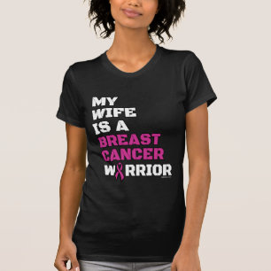 Krieger/Block/Ehefrau...Brustkrebs T-Shirt