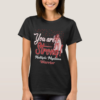 Krieger gegen das starke Multiples Myelom T-Shirt