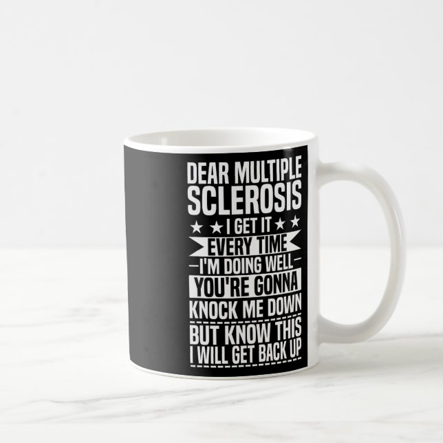 Krieger Ich werde die Multiple Sklerose wieder erl Kaffeetasse (Rechts)