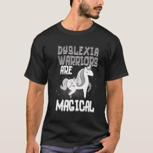 Krieger sind magische Dyslexie Bewusstsein Einhorn T-Shirt