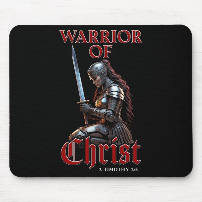 Kriegerin Christi 2 Timothy 2:3 Christlich Mousepad (Vorne)