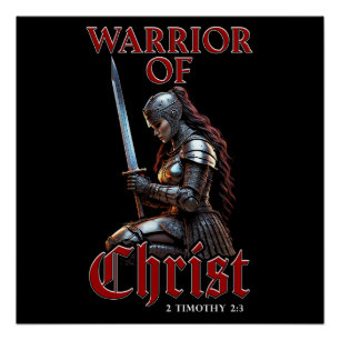 Kriegerin Christi 2 Timothy 2:3 Christlich Poster