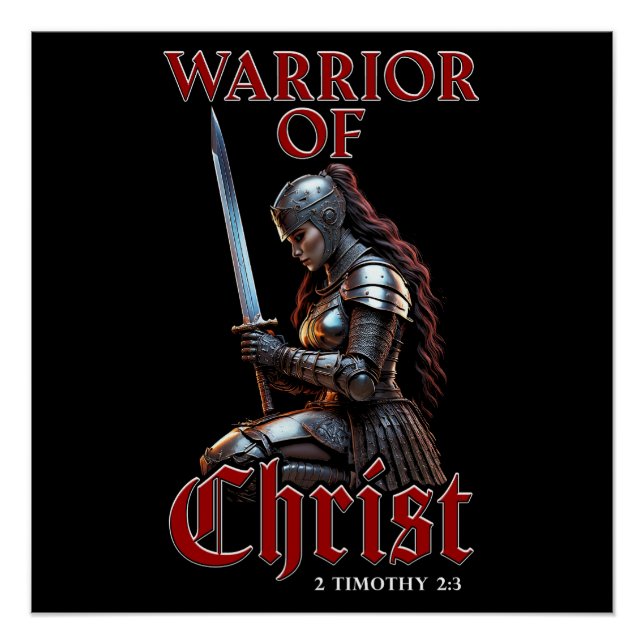 Kriegerin Christi 2 Timothy 2:3 Christlich Poster (Vorderseite)